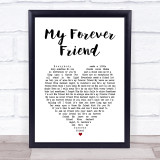 Daniel ODonnell My Forever Friend White Heart Song Lyric Print