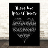 Celine Dion These Are Special Times Black Heart Song Lyric Print