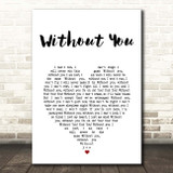 David Guetta Without You White Heart Song Lyric Print