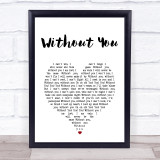 David Guetta Without You White Heart Song Lyric Print