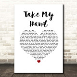 Dido Take My Hand White Heart Song Lyric Print