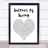 Dire Straits Sultans Of Swing White Heart Song Lyric Print