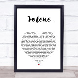 Dolly Parton Jolene White Heart Song Lyric Print