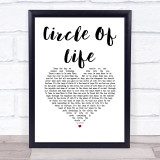 Elton John Circle Of Life White Heart Song Lyric Print