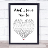 Elvis Presley And I Love You So White Heart Song Lyric Print