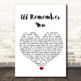 Elvis Presley I'll Remember You White Heart Song Lyric Print
