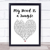 Emma Louise, Wankelmut My Head Is a Jungle White Heart Song Lyric Print