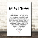 fun. We Are Young White Heart Song Lyric Print