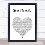 Gabrielle Sometimes White Heart Song Lyric Print