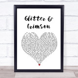 All Time Low Glitter & Crimson White Heart Song Lyric Print