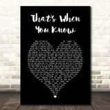 Chris Chuck Band That's When You Know Black Heart Song Lyric Print