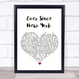 Harry Styles Ever Since New York White Heart Song Lyric Print