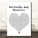 Hollywood Ending Not Another Song About Love White Heart Song Lyric Print