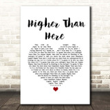 James Morrison Higher Than Here White Heart Song Lyric Print