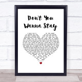 Jason Aldean Ft Kelly Clarkson Don't You Wanna Stay White Heart Song Lyric Print