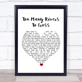 Jimmy Cliff Too Many Rivers To Cross White Heart Song Lyric Print