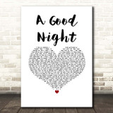 John Legend A Good Night White Heart Song Lyric Print
