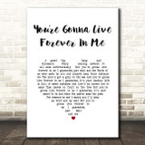John Mayer You're Gonna Live Forever In Me White Heart Song Lyric Print