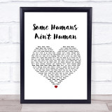 John Prine Some Humans Ain't Human White Heart Song Lyric Print
