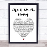 Justin Bieber Life Is Worth Living White Heart Song Lyric Print