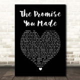 Cock Robin The Promise You Made Black Heart Song Lyric Print