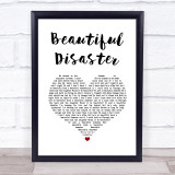 Kelly Clarkson Beautiful Disaster White Heart Song Lyric Print