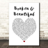 Kelly Clarkson Broken & Beautiful White Heart Song Lyric Print