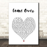 Kenny Chesney Come Over White Heart Song Lyric Print