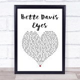 Kim Carnes Bette Davis Eyes White Heart Song Lyric Print