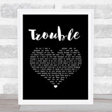 Coldplay Trouble Black Heart Song Lyric Print