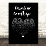 Colin Blunstone Caroline Goodbye Black Heart Song Lyric Print