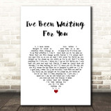 Mamma Mia 2 I've Been Waiting For You White Heart Song Lyric Print