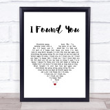 Axwell I Found You White Heart Song Lyric Print