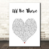 Michael Jackson Ill Be There White Heart Song Lyric Print