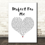 Ron Pope Perfect For Me White Heart Song Lyric Wall Art Print