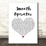 Sade Smooth Operator White Heart Song Lyric Wall Art Print