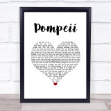 Bastille Pompeii White Heart Song Lyric Wall Art Print