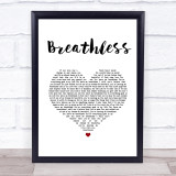 Shayne Ward Breathless White Heart Song Lyric Wall Art Print