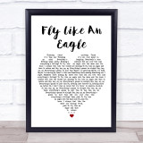 Stereophonics Fly Like An Eagle White Heart Song Lyric Wall Art Print