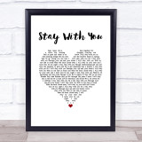 Tarrus Riley Stay With You White Heart Song Lyric Wall Art Print