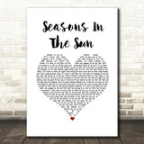 Terry Jacks Seasons In The Sun White Heart Song Lyric Wall Art Print