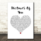 The Cure Pictures Of You White Heart Song Lyric Wall Art Print