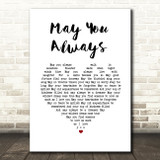 The McGuire Sisters May You Always White Heart Song Lyric Wall Art Print