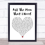 Whitney Houston All The Man That I Need White Heart Song Lyric Wall Art Print