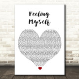 will.i.am feat. Miley Cyrus, French Montana, Wiz Khalifa Feeling Myself White Heart Song Lyric Wall Art Print