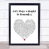 Bryan Adams Let's Make a Night to Remember White Heart Song Lyric Wall Art Print