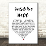 Casting Crowns Just Be Held White Heart Song Lyric Wall Art Print