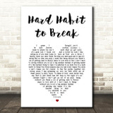 Chicago Hard Habit to Break White Heart Song Lyric Wall Art Print
