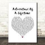 Coldplay Adventure Of A Lifetime White Heart Song Lyric Wall Art Print