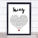 Dean Martin Sway White Heart Song Lyric Wall Art Print